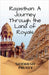 Rajasthan: A Journey Through the Land of Royals: Exploring the Culture and vibrant landscapes !! by Siddhesh Prusty