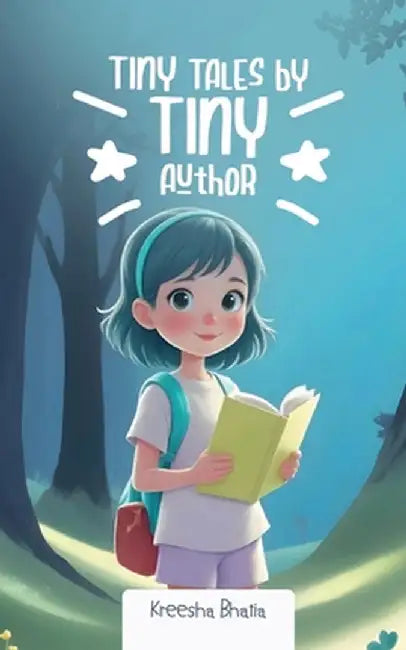 Tiny Tales by Tiny author by Kreesha Bhatia