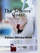 The Science Quest: Physics Chemistry Biology by Faizan Ahmad