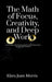 The Math of Focus, Creativity, and Deep Work: A Scientific and Practical Guide to Unlocking Your Brain's Full Potential by Elara Juan Morris