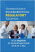 Comprehensive Guide to Pharmaceutical Regulatory Science by Dr K Nagasree