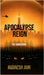 Apocalypse Reign: The Awakening by Rudresh Jani