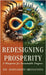 Redesigning Prosperity: A Blueprint for Sustainable Progress by Dr Meenakshi Srivastava
