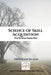 Science of Skill Acquisition: The 30 Days Game Plan by Dr Yogesh Kumar