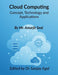 Cloud Computing: Concepts, Technologies, and Applications by Dr Sanjay Agal