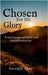 Chosen For His Glory: A Testimony of Faith and Transformation by Sarabjit Kaur