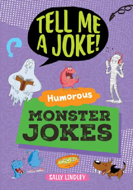Humorous Monster Jokes by Sally Lindley, Joe Fullman, Fabio Santomaro