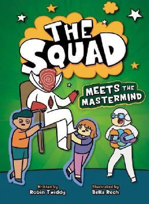 Meeting the MasterMind by Robin Twiddy, Bella Rech
