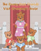 The Beary Best Friends Visit Grammy's House by Kathleen Austin
