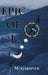 Epic of L: Book 1 by M. Gardner