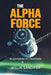 The Alpha Force in Gathering of Champions by Willie Sandifer