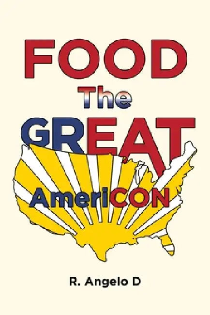 Food the Great AmeriCON by R. Angelo D