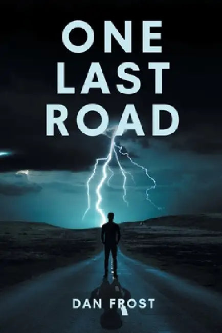 One Last Road by Dan Frost