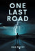 One Last Road by Dan Frost