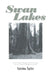 Swan Lakes by Sabrina Taylor