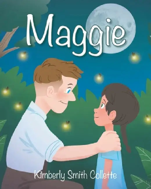 Maggie by Kimberly Smith Collette