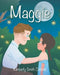 Maggie by Kimberly Smith Collette