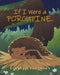 If I Were a Porcupine... by Rebekah Sorenson