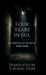 Four years in Jail: A collection of short Stories by Rohit Dash by Sukomal Dash