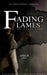Fading Flames Of Affection by Ankur Yadav