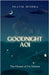 Goodnight Aoi: The Dream of Us, Forever by Pratik Mishra