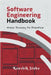 Software Engineering Handbook: From Theory To Practice by Kaushik Sinha