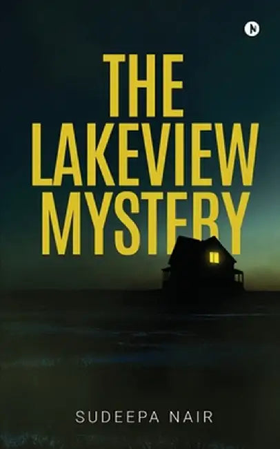 The Lakeview Mystery by Sudeepa Nair