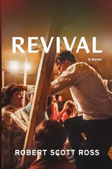 Revival by Robert S. Ross