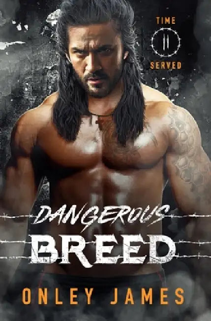 Dangerous Breed by Onley James