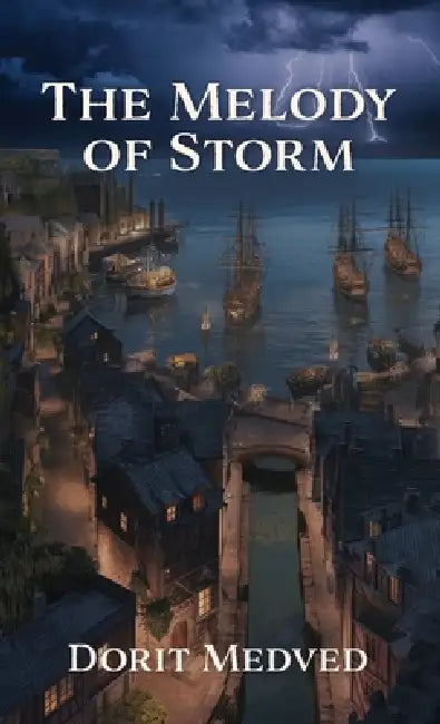 The melody of storm by Dorit Medved