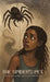 The Spider's Pet, Where Healing Hides in the Dark by Diania Dboss