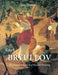 Karl Bryullov: The Romantic Genius of Russian Painting by Galina Leontyeva