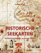 Historische Seekarten: Entdeckungsfahrten zu neuen Welten by Donald Wigal