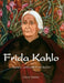 Frida Kahlo: Schmerz, Leidenschaft und Malerei by Gerry Souter