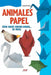 Animales de papel: Cómo hacer muchos amigos... de papel by Emanuele Azzità