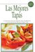 Las mejores tapas: 121 recetas con los sabores más sugerentes y las presentaciones más atractivas by Equipo de Expertos Cocinova
