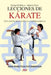 Lecciones de kárate: Guía visual de técnicas básicas y combate progresivo by Stefano Di Marino, Roberto Ghetti