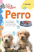 Mi... perro: Primer libro para conocer, cuidar y comunicarse con un perro como mejor amigo by Bruno Tenerezza