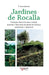 Jardines de rocalla: Consejos prácticos para diseñar, plantar y mantener un jardín de rocalla armonioso y resistente by P. Notoristefano