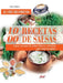 1000 recetas de salsas: El gran recetario de salsas clásicas y creativas para todos los platos by Gilles DuBois