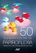 50 supermodelos de papiroflexia: Animales, flores y objetos de papel explicados paso a paso by Emanuele Azzità, Walter Alexandre Schultz