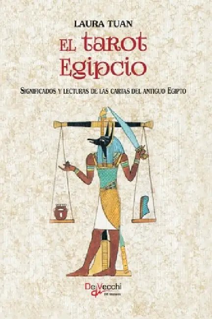 El tarot egipcio: Significados y lecturas de las cartas del antiguo ...