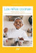 Los niños cocinan: Recetas fáciles y seguras para que los niños aprendan jugando en la cocina by Barbara Braj, Susy Grossi
