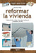 Reformar la vivienda: Planificación y obras clave para renovar y revalorizar su casa by Francesco Poggi