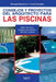 Consejos y proyectos del arquitecto para las piscinas: Ideas, técnicas y cuidados para diseñar y disfrutar su piscina by Giuseppe Mascheroni, Cristina Pezzaglia