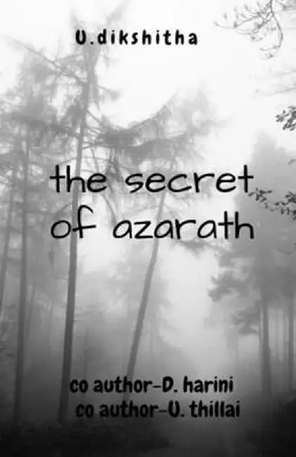 The secret of azarath by U. Dikshitha