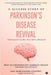 A Success Story of Parkinson's Disease Revival: Integrated Holistic Healthcare System (IHHS) Book for Quality and Long Life by Prof Dr Chandrakant Sambhaji Pandav, Anil Ramchandra Ghanwat