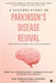 A Success Story of Parkinson's Disease Revival: Integrated Holistic Healthcare System (IHHS) Book for Quality and Long Life by Prof Dr Chandrakant Sambhaji Pandav