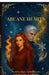 Arcane Hearts by Starlight