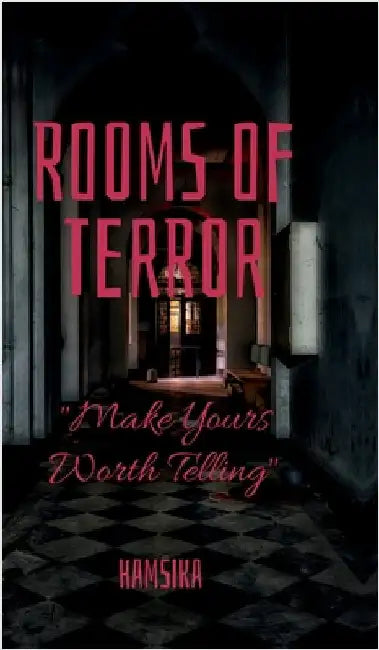 Rooms Of Terror by Hamsika Sai
